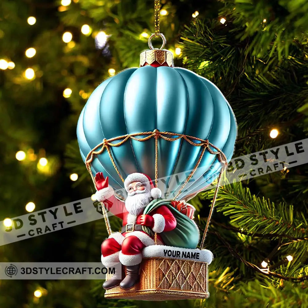 Custom Name Santa Hot Air Balloon Ornament Christmas Gift