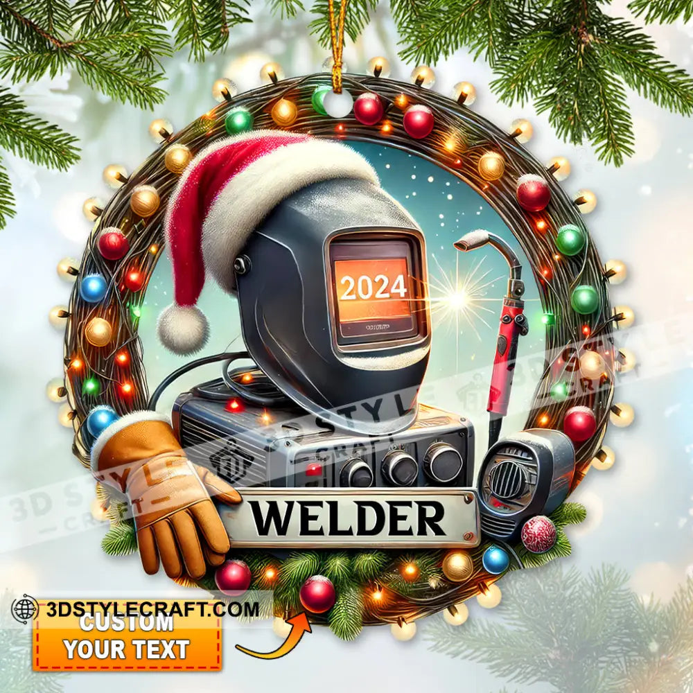 Custom Name Welder Ornament Christmas Gift For