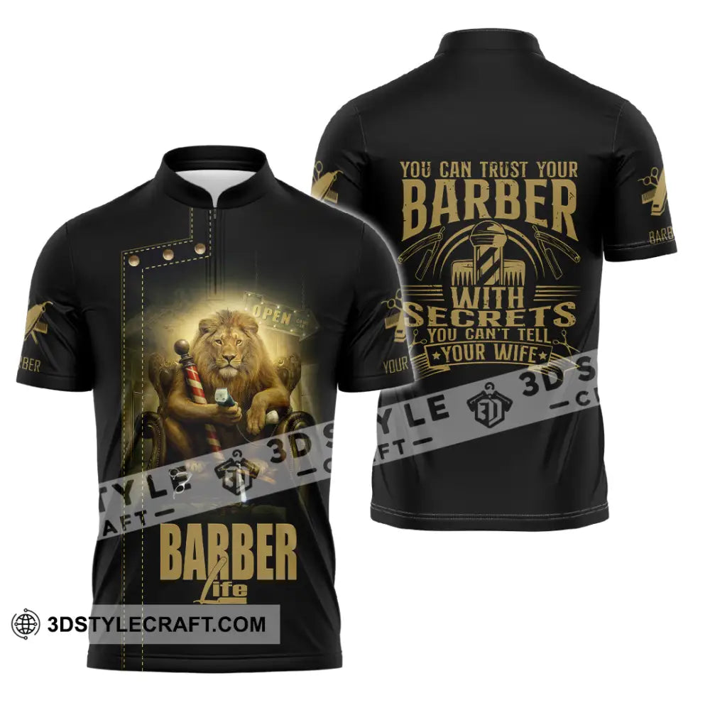 Unisex Shirt Custom Barber Life Shirt Zipper Polo Shirt / S T shirt