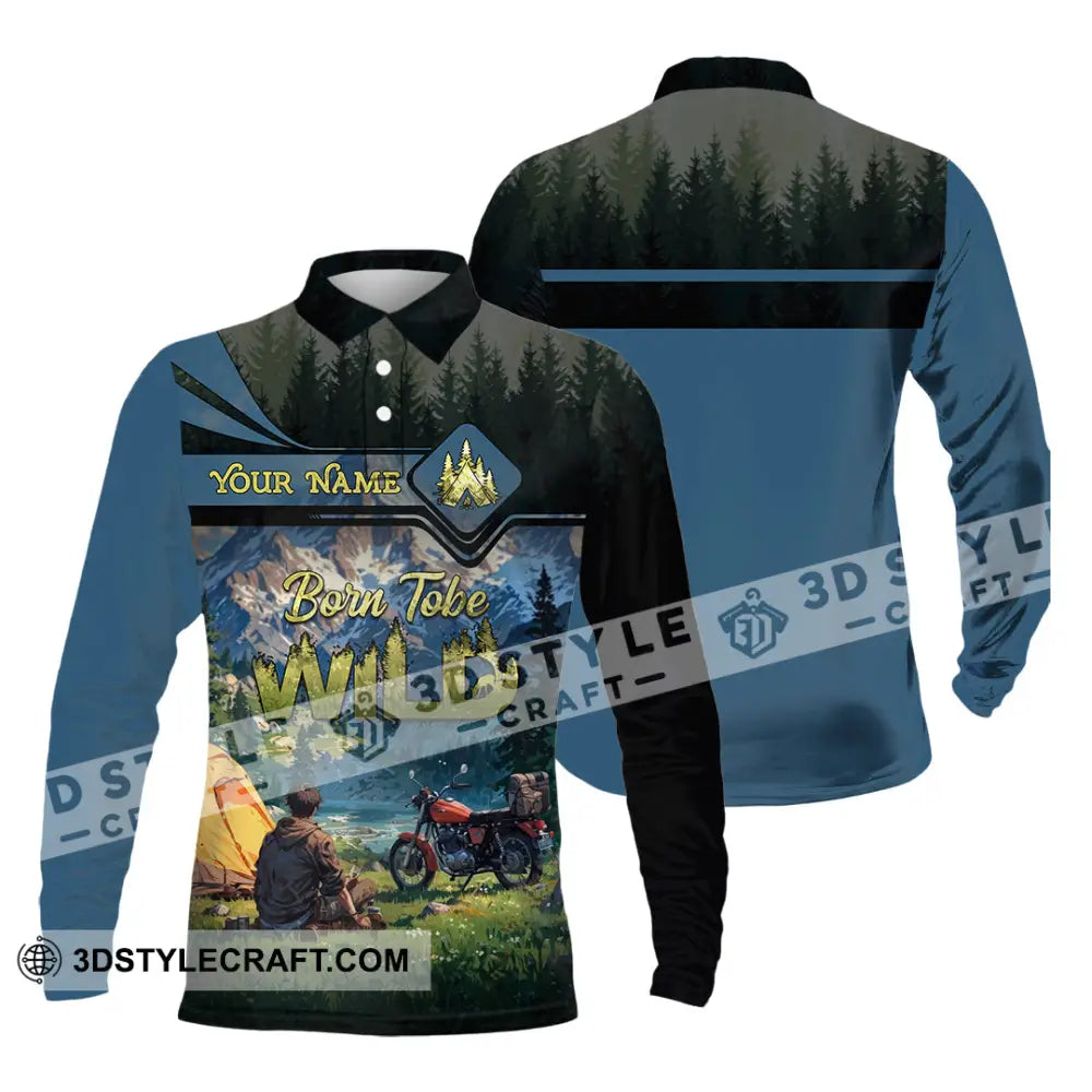 Unisex Shirt - Custom Born Tobe Wild Camping Shirt Long Sleeve Polo / S T-shirt