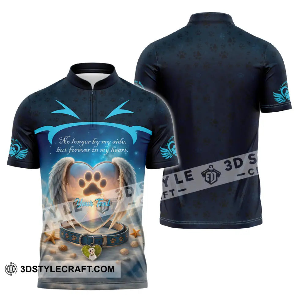 Unisex Shirt - Custom No Long By My Side But Forever In My Heart Memorial Pet Lover Shirt Zipper Polo Shirt / S T-shirt