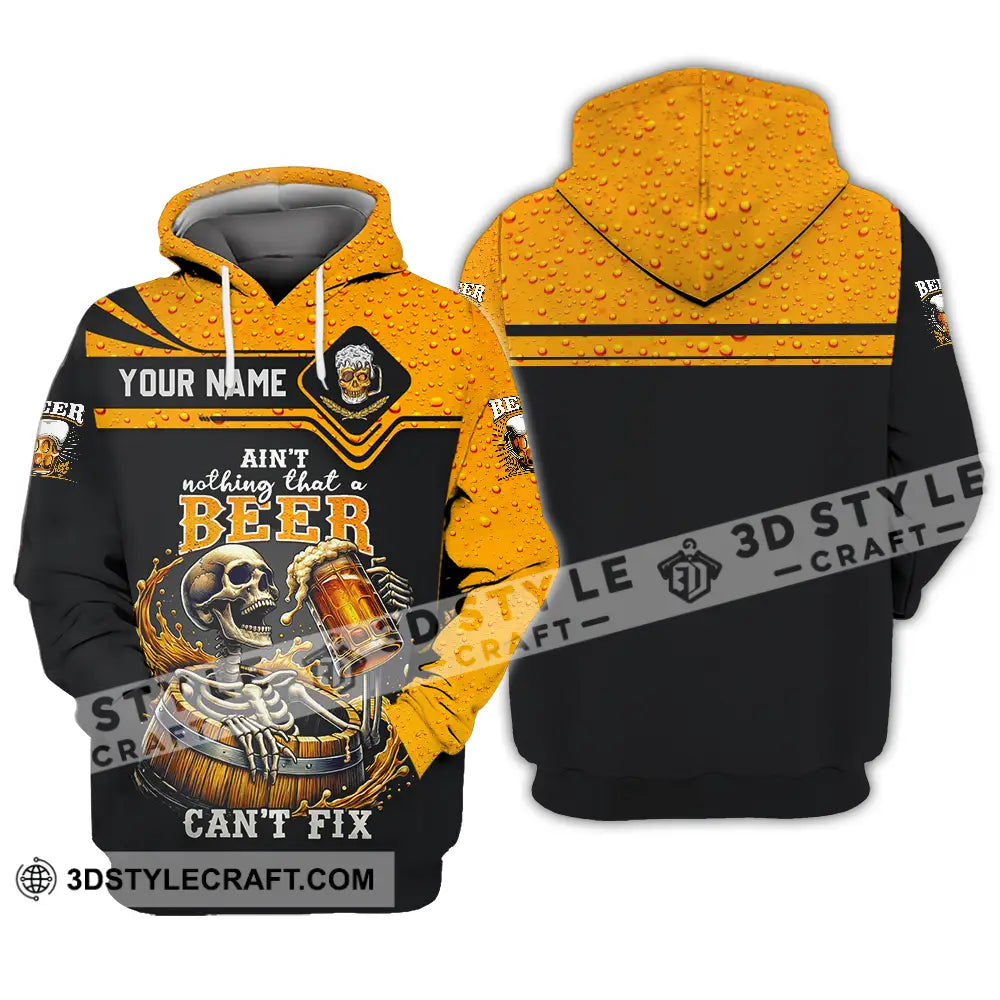 Unisex Shirt - Custom Text Shirt Ain’t Nothing That A Beer Can’t Fix Hoodie / S T-shirt