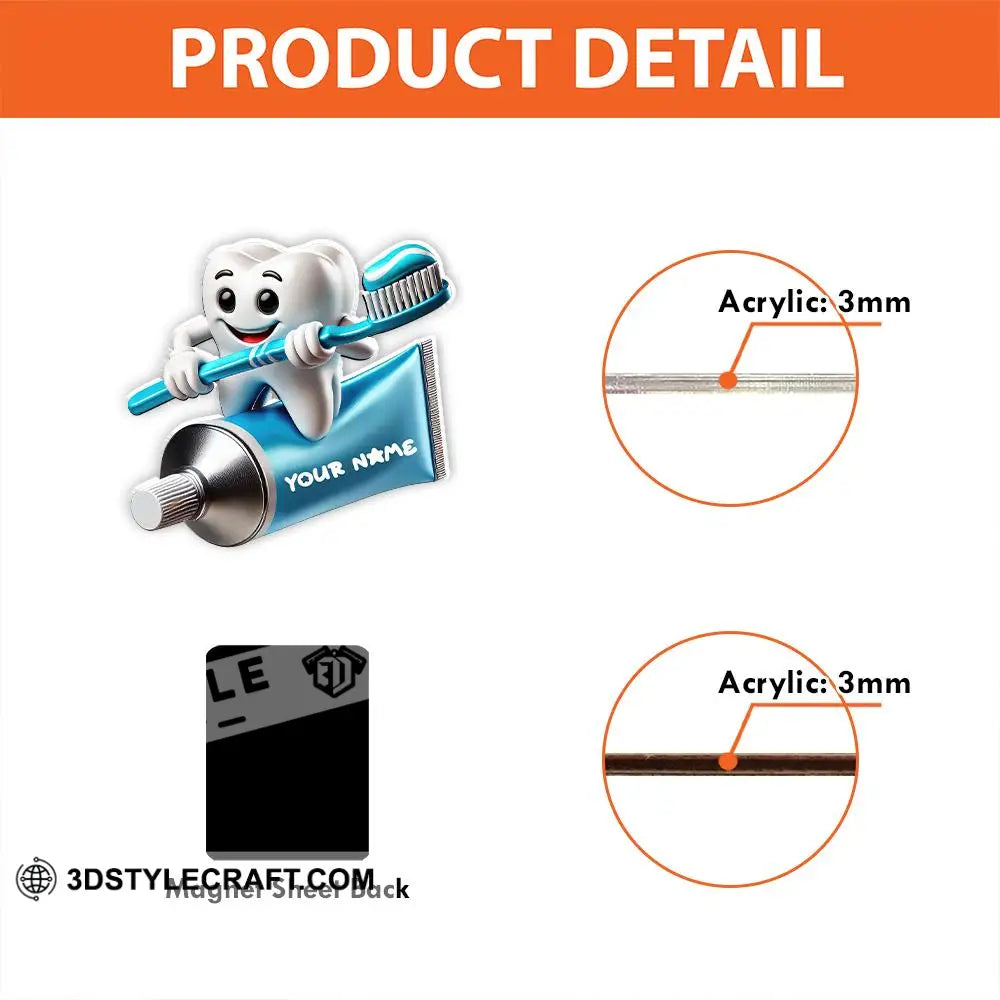 Custom Name Dentist Fridge Magnet Gift For