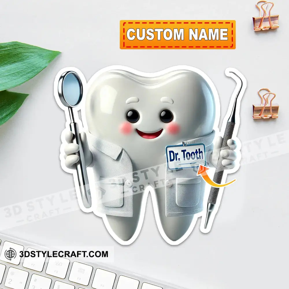 Custom Name Dentist Sticker Gift For