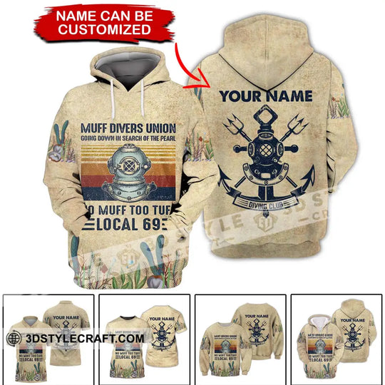 Man Shirt - Custom Name T-Shirt - Muff Divers Union Going Down In Search Of The Pearl No Muff Too Tuff Local 69 style option 2
