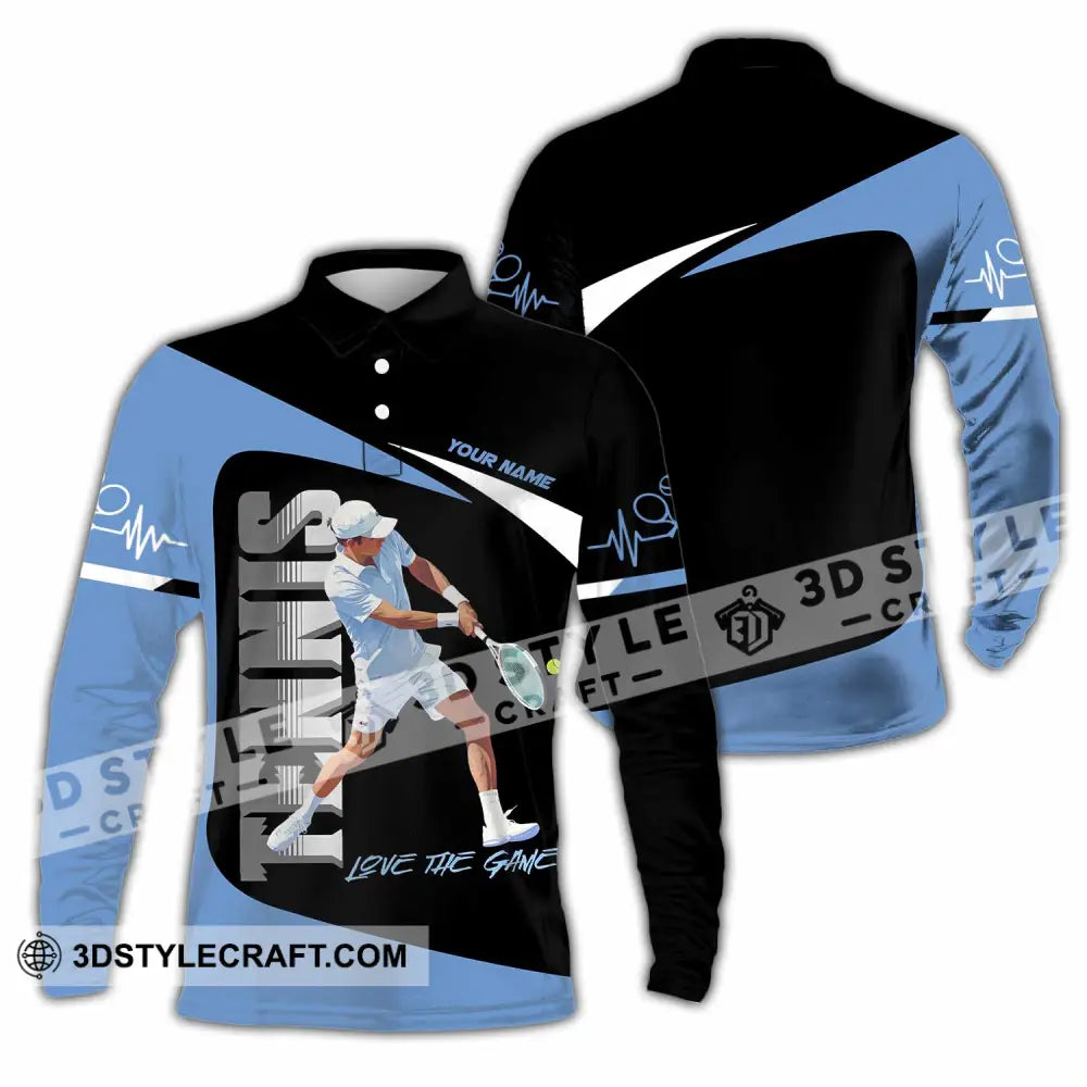 Men Shirt - Custom Love The Game Tennis Lover Shirt Long Sleeve Polo / S T-shirt
