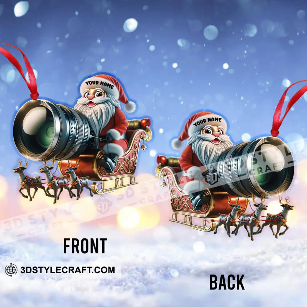 Photographer Santa Coming Christmas Home Decor Ornament Personalized