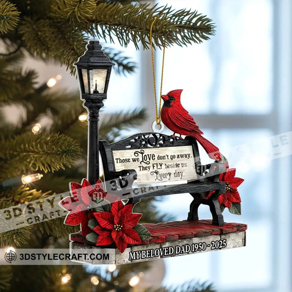 Those We Love Don’t Go Away The Fly Beside Us Every Day Home Decor Christmas Ornament Personalized Ornament Ornament