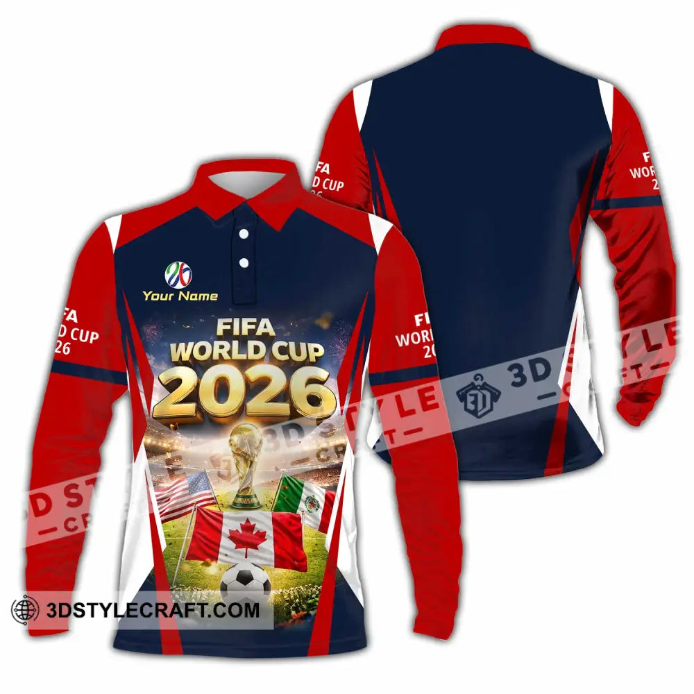 Unisex Shirt - Custom World Cup 2026 3D Shirt Long Sleeve Polo / S T-shirt