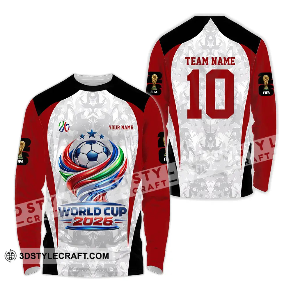 Unisex Shirt - Custom World Cup 2026 3D Shirt Long Sleeve Shirt / S T-shirt