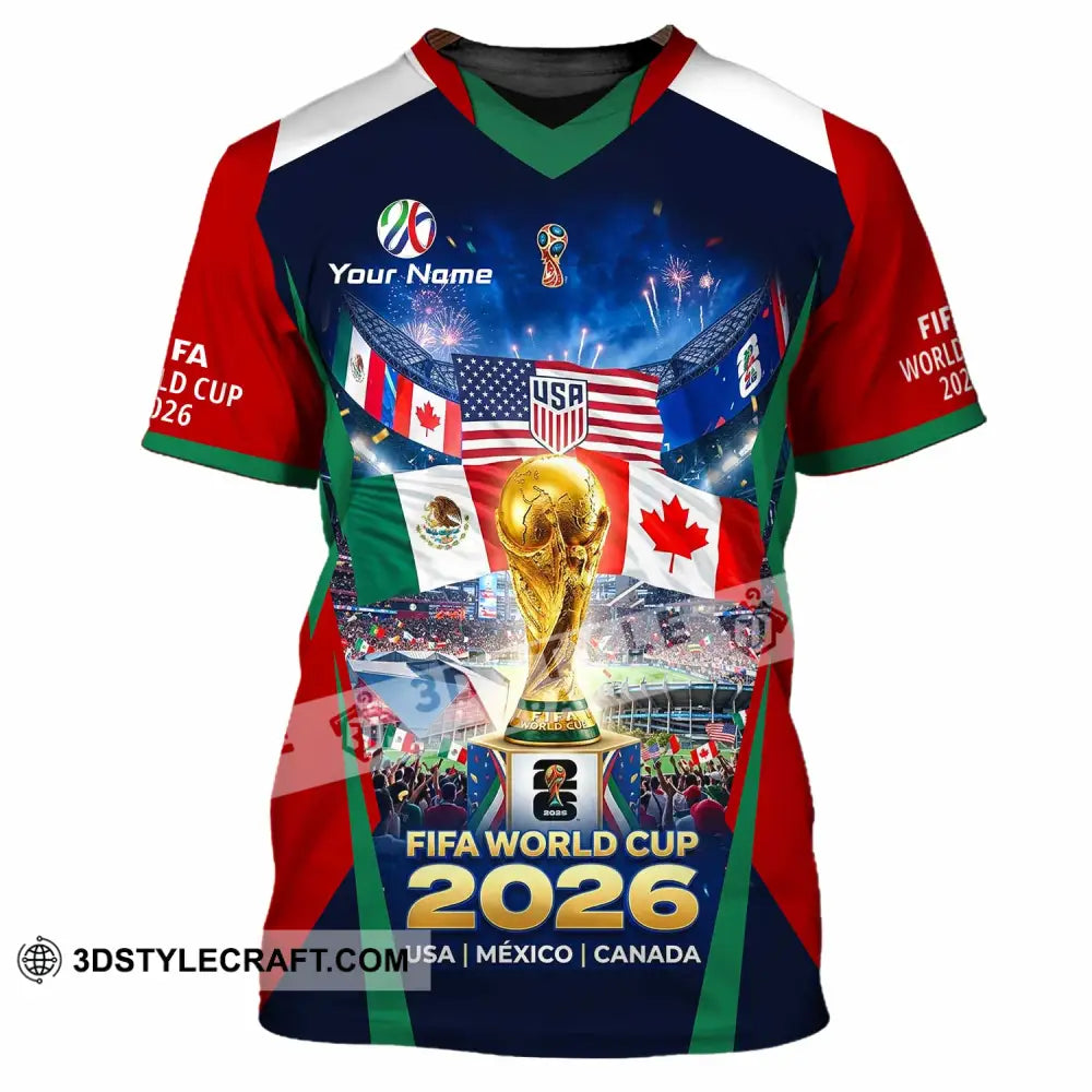 Unisex Shirt - Custom World Cup 2026 3D Shirt T-Shirt / S T-shirt