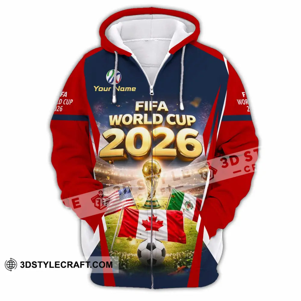 Unisex Shirt - Custom World Cup 2026 3D Shirt Zipper Hoodie / S T-shirt