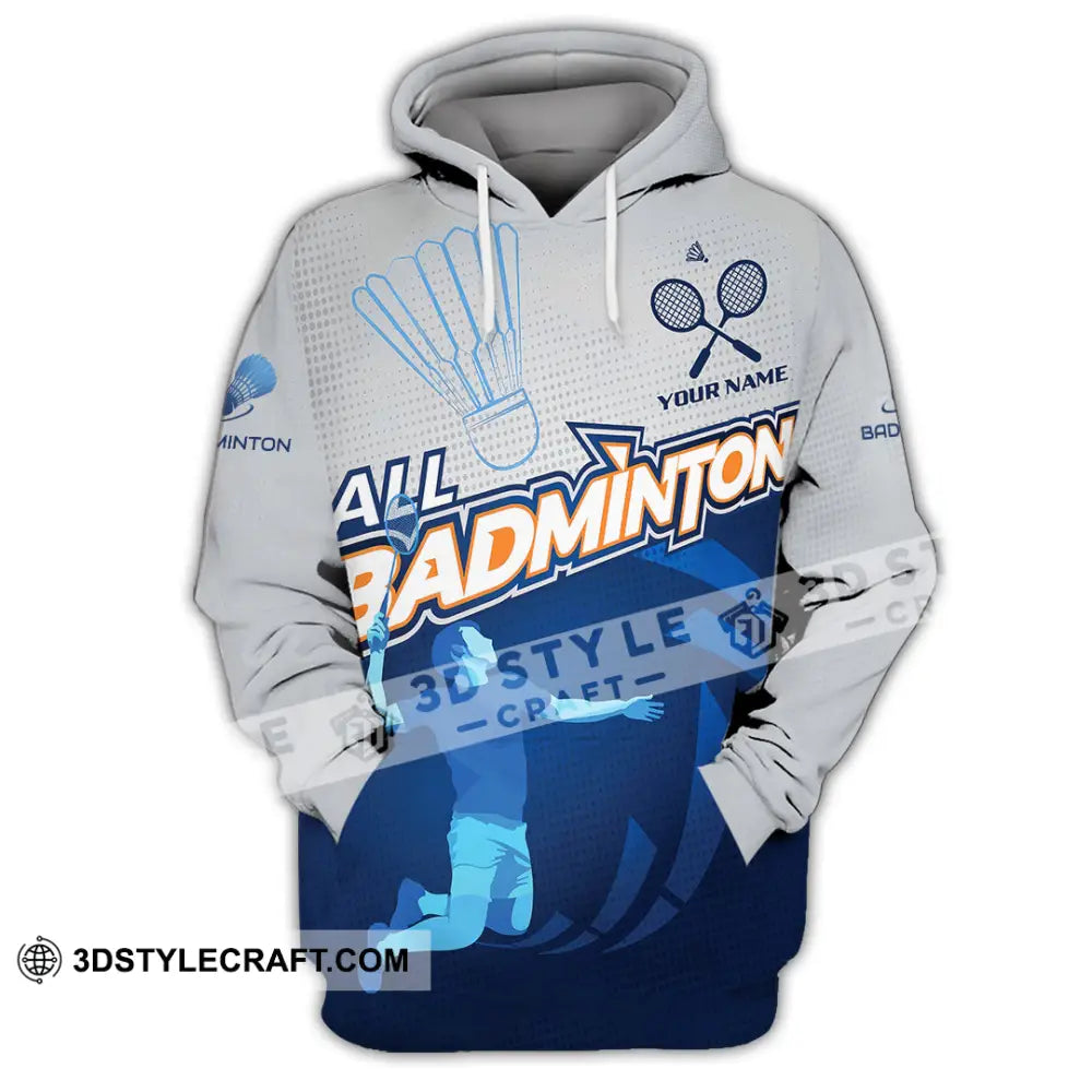 Unisex Shirt - Custom All Badminton 3D Shirt Hoodie / S T-shirt