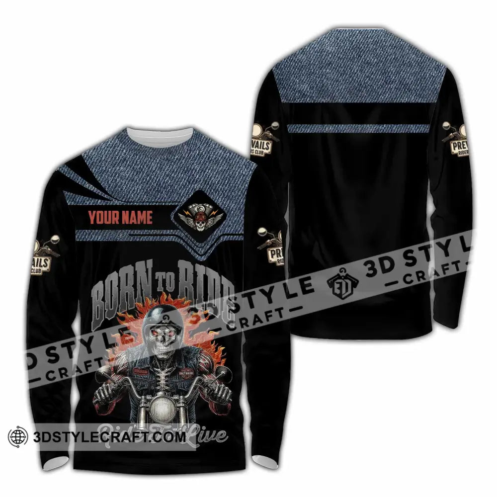 Unisex Shirt - Custom Born To Ride 3D Shirt Long Sleeve Shirt / S T-shirt