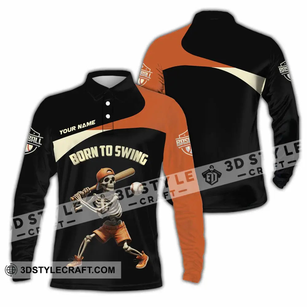 Unisex Shirt Custom Born To Swing Baseball Shirt Long Sleeve Polo / S T shirt
