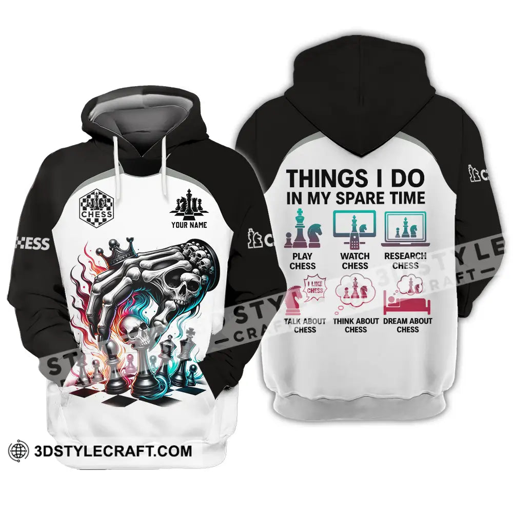 Unisex Shirt - Custom Chess Lover Classic Shirt Things I Do In My Spare Time Hoodie / S T-shirt