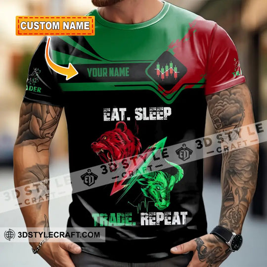 Unisex Shirt - Custom Eat Sleep Trade Repeat 3D Shirt style option 2