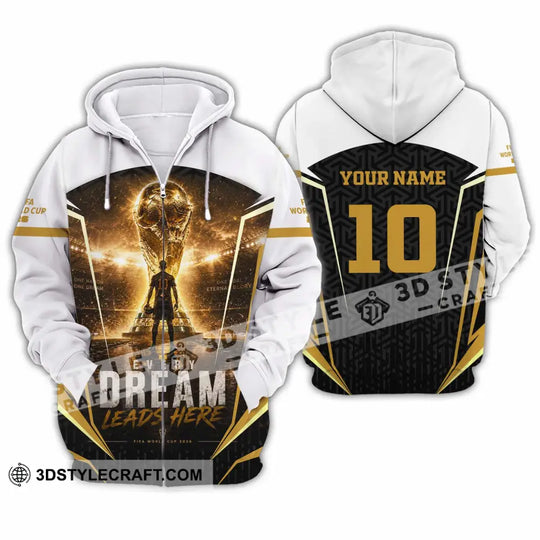 Unisex Shirt - Custom Every Dream Leads Here World Cup 2026 Shirt style option 2