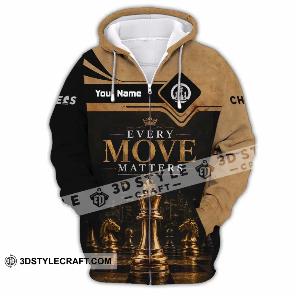 Unisex Shirt - Custom Every Move Matters Chess Shirt - Zipper Hoodie / S - T-shirt