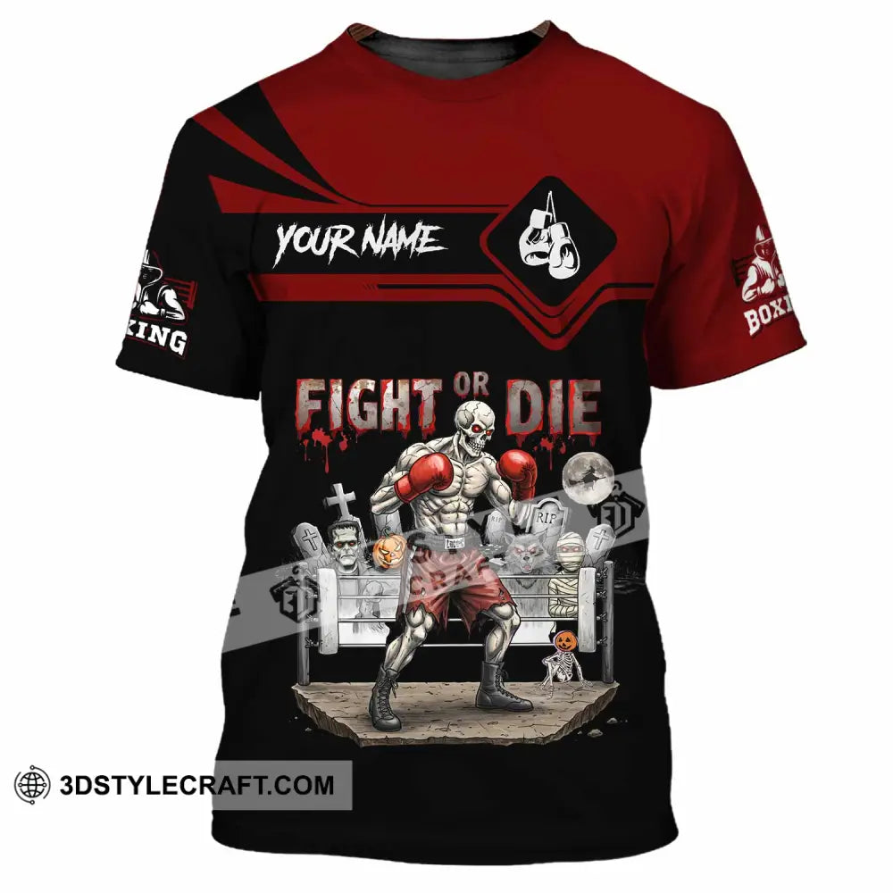 Unisex Shirt - Custom Fight Or Die Shirt T-Shirt / S T-shirt