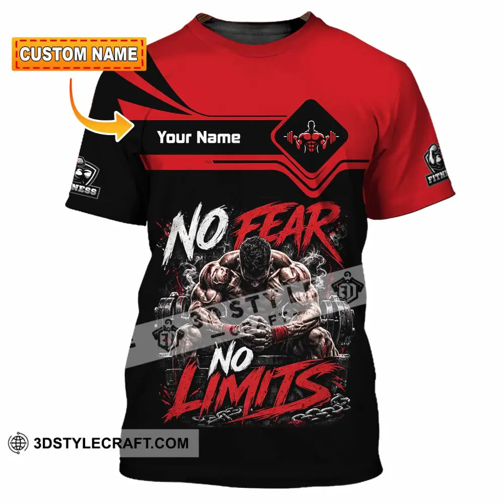 Unisex Shirt - Custom Fitness No Fear No Limits Shirt - T-shirt