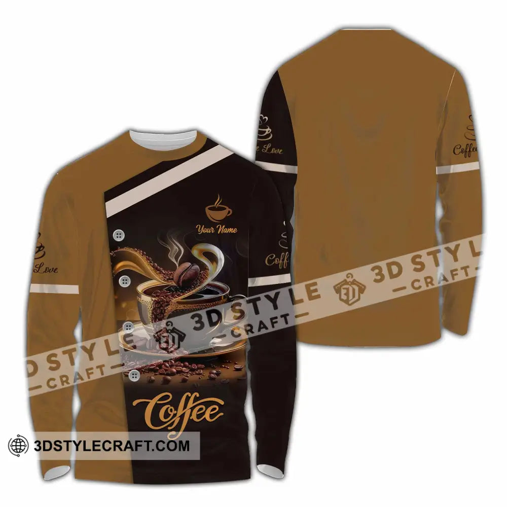 Unisex Shirt - Custom Shirt For Coffee Lover Long Sleeve Shirt / S T-shirt