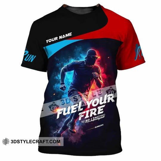 Unisex Shirt - Custom Fuel Your Fire 3D Shirt style option 2