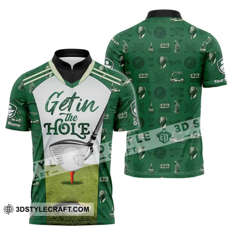 Unisex Shirt - Custom Get In The Hole Golf Shirt Zipper Polo Shirt / S T-shirt