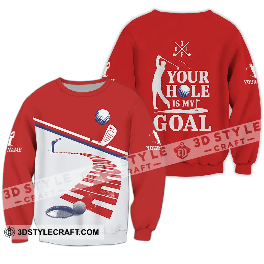 Unisex Shirt - Custom Golf Your Hole Is My Goal Shirt Long Sleeve / S T-shirt