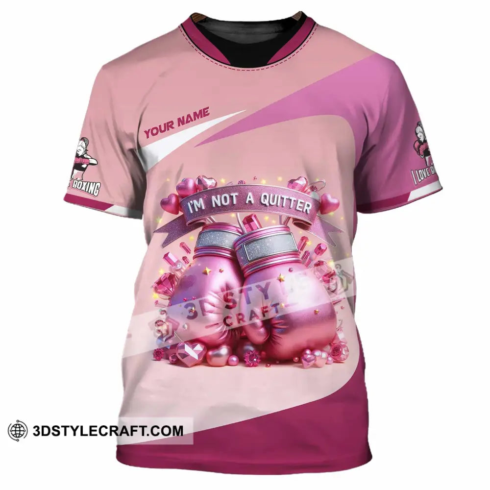 Unisex Shirt - Custom I’m Not A Quitter I Love Boxing Shirt T-Shirt / S T-shirt