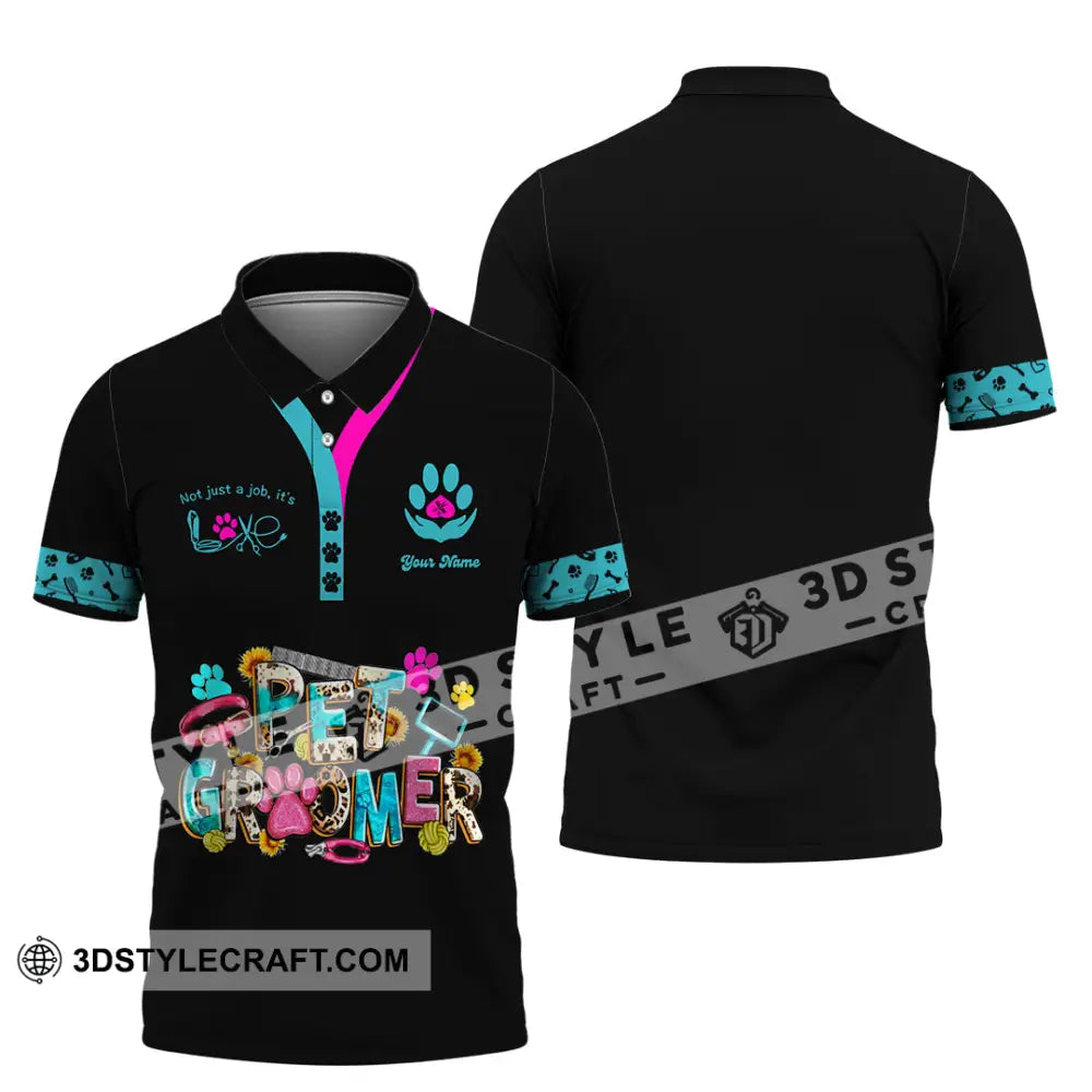 Unisex Shirt - Custom It’s Not Just A Job It’s Love Pet Groomer Shirt Polo Shirt / S T-shirt