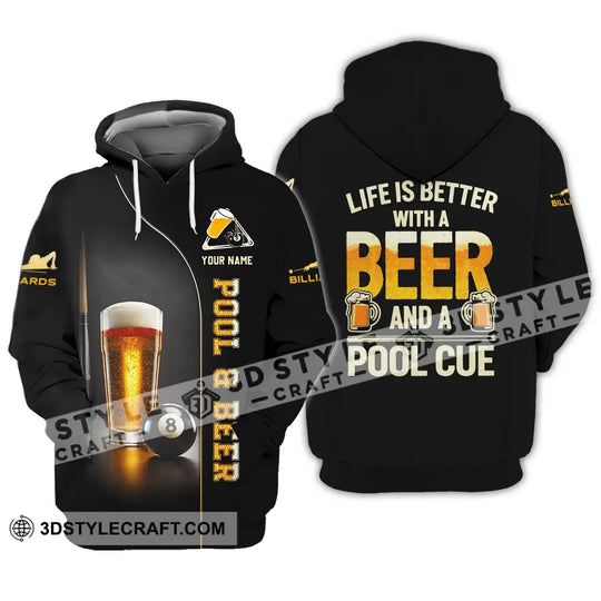 Unisex Shirt - Custom Life Is Better With A Beer And A Pool Cue 3D Shirt style option 3