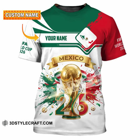 Unisex Shirt - Custom Mexico FIFA World Cup 2026 3D Shirt T-shirt
