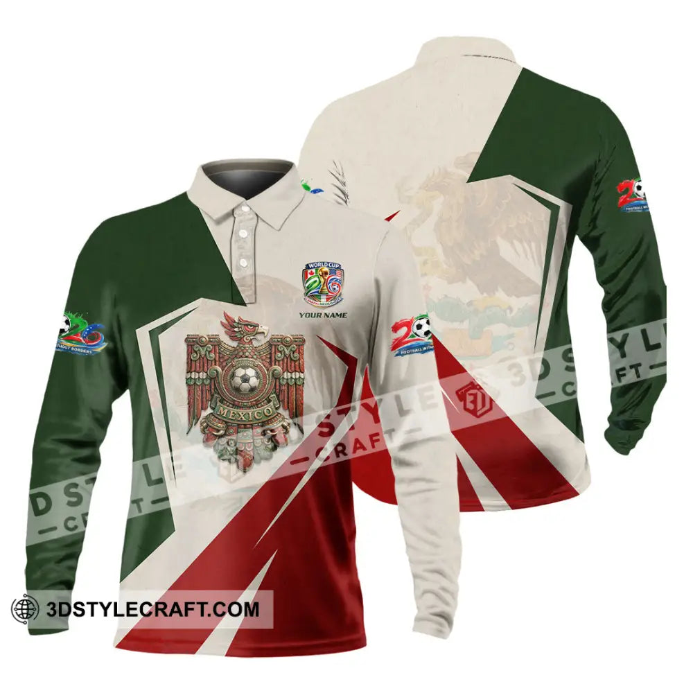 Unisex Shirt - Custom Mexico FIFA World Cup 2026 Shirt Long Sleeve Polo / S T-shirt