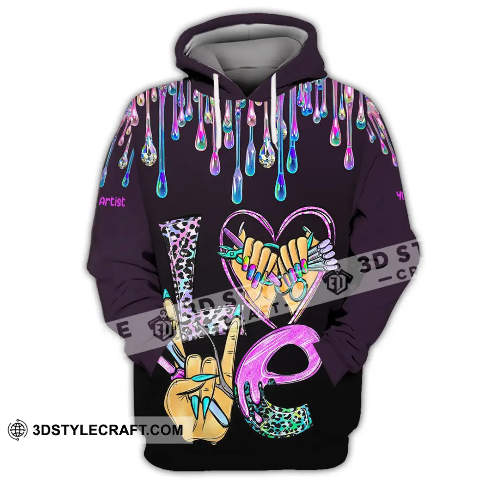 Unisex Shirt Custom Nails Artist Shirt Hoodie / S T shirt