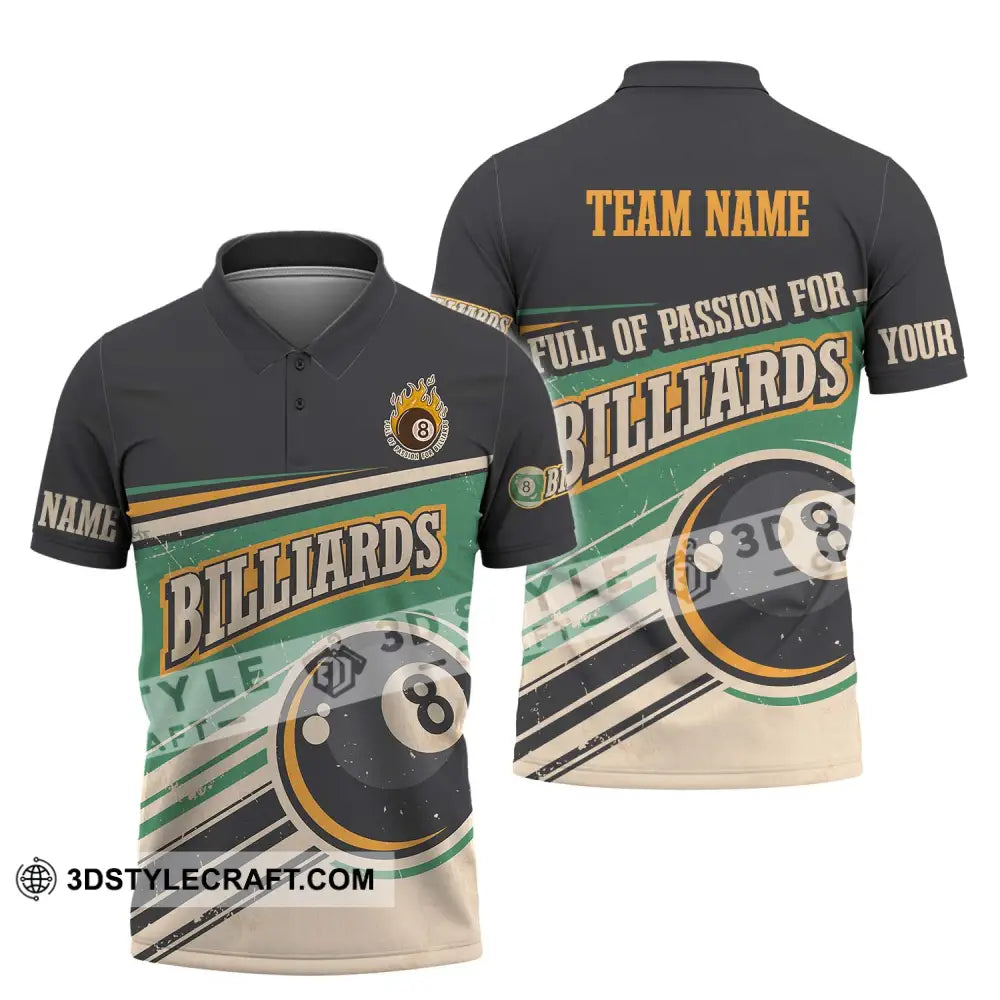 Unisex Shirt - Custom Name And Team Sport Full Of Passion For Billiards Polo / S T-Shirt