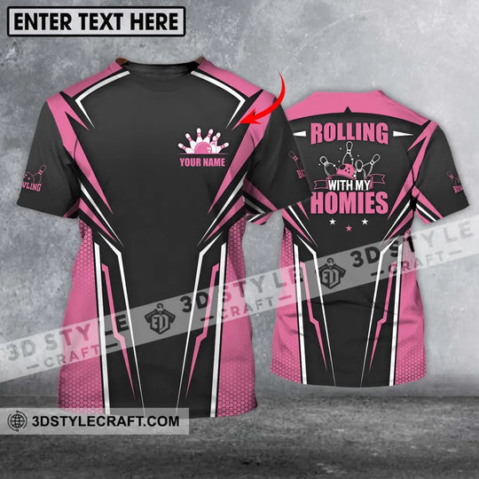 Unisex Shirt - Custom Name Shirt - Bowling Rolling With My Homies style option 1