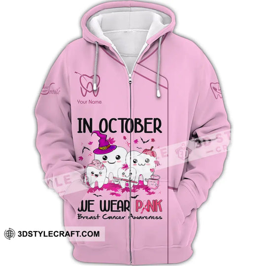 Unisex Shirt, Custom Name Dentist Shirt, Dental T-Shirt, Breast Cancer Awareness Shirt style option 3