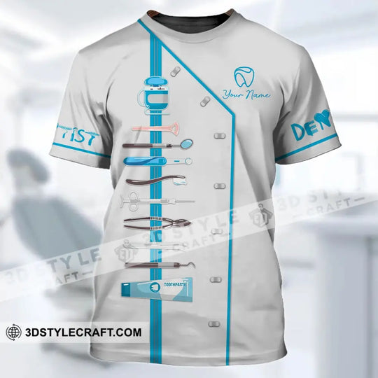 Unisex Shirt - Custom Name Dentist T-Shirt - Personalized Dentist Hoodie - Gift For Dentists style option 1