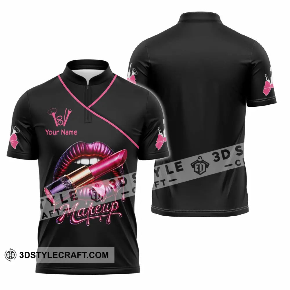 Unisex Shirt Custom Name Make Up Artist T-Shirt Gift Zipper Polo / S T-Shirt