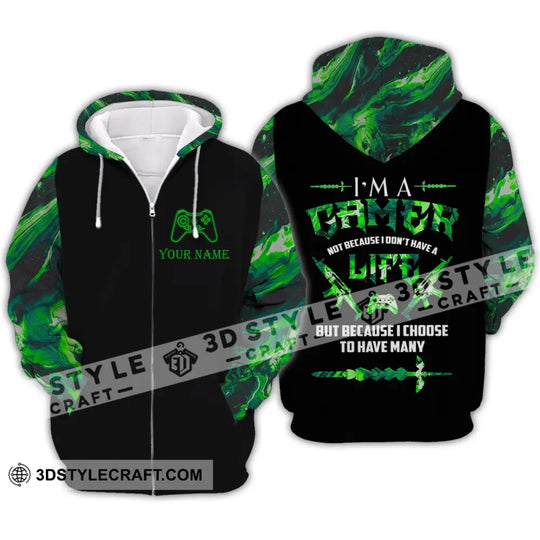 Unisex Shirt - Custom Name T-Shirt, I Am A Gamer Not Because I Don't Have A Life But Because I Choose To Have Many style option 4