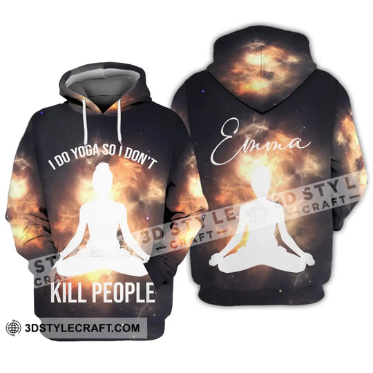 Unisex Shirt - Custom Name T-Shirt, I Do Yoga So I Don't Kill People Shirt style option 3