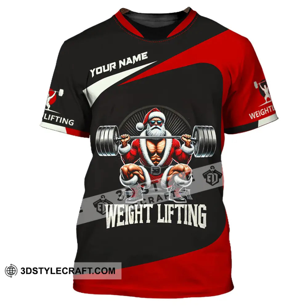 Unisex Shirt Custom Name Weight Lifting Gym Lover Christmas Gift T-Shirt / S T-Shirt