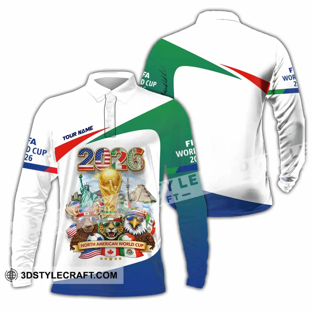 Unisex Shirt - Custom North American FIFA World Cup 2026 3D Shirt Long Sleeve Polo / S T-shirt