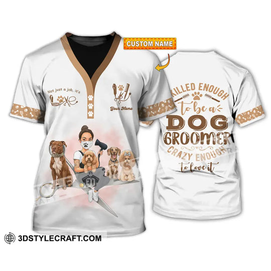 Unisex Shirt - Custom Not Just A Job It's Love Groomer Shirt style option 1