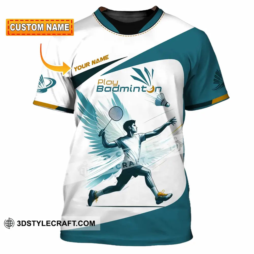 Unisex Shirt - Custom Play Badminton Shirt T-shirt