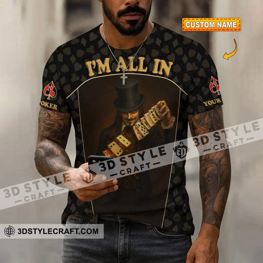 Unisex Shirt - Custom Poker Lover Shirt, I'm All In style option 2