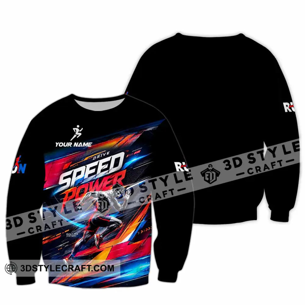 Unisex Shirt - Custom Run Drive Speed Power Shirt - Long Sleeve / S - T-shirt