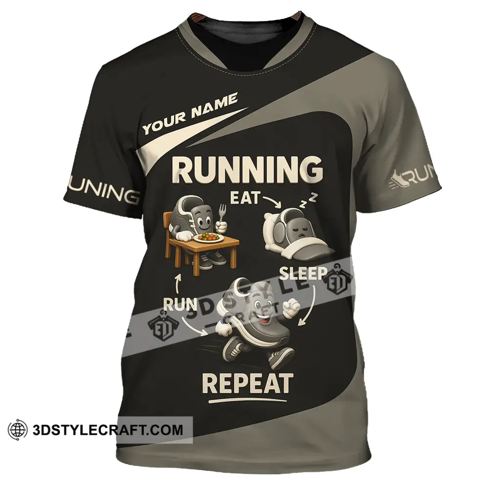 Unisex Shirt - Custom Run Eat Sleep And Repeat Running Lover Runner Shirt T-Shirt / S T-shirt