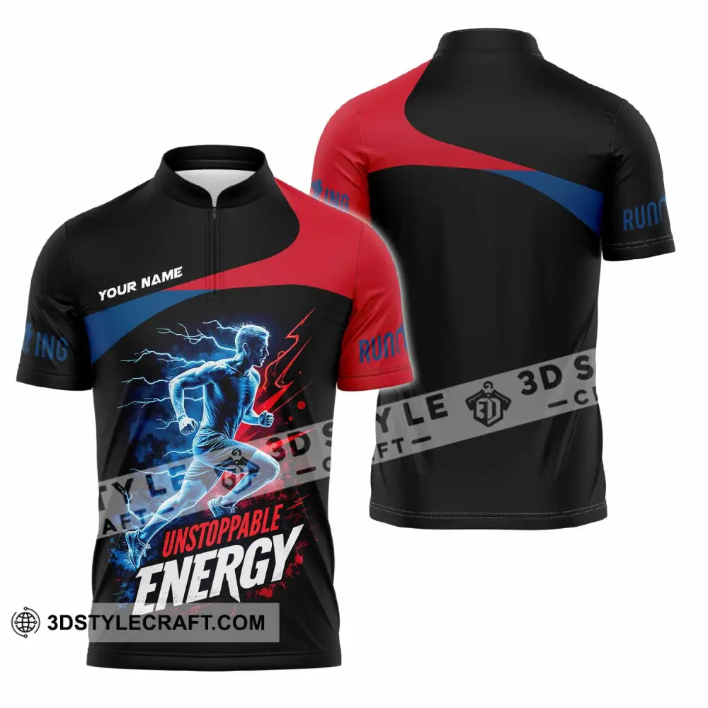 Unisex Shirt - Custom Running Unstoppable Energy Shirt Zipper Polo Shirt / S T-shirt